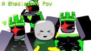 A Shedletsky POV